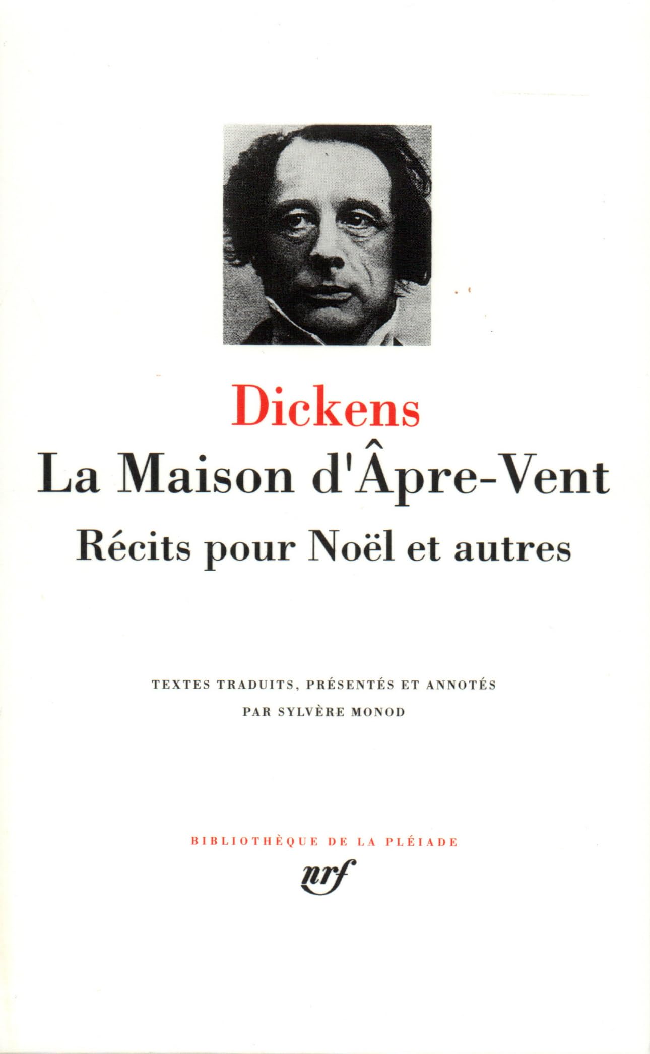 Dickens : La Maison d'âpre-vent - Récits pour Noël et autres