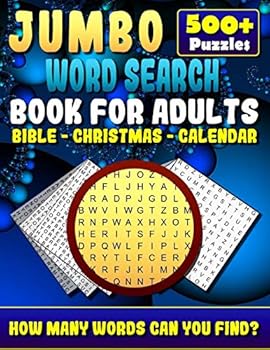 Jumbo Word Search Book for Adults: Bible - Christmas - Calendar (500+ puzzles): Jumbo Word Search for Seniors. Large Print Word Find Book. Can You Find All the Words?