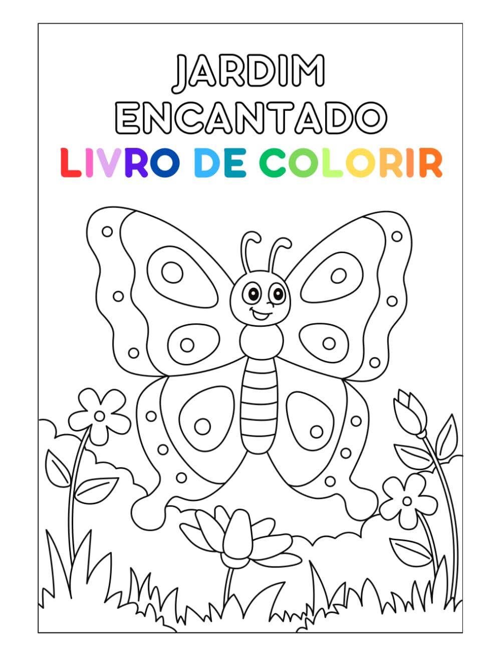 Jardim Encantado: Livro de Colorir