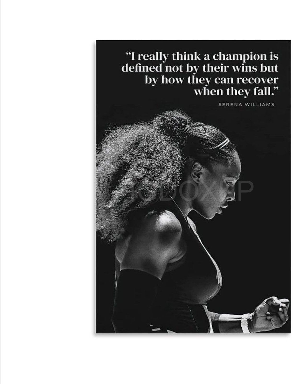 HOSAIR Serena Williams Female Tennis Player Celebrity Quotes Portrait Art Poster (10) Canvas Poster Bedroom Decor Office Room Decor Gift Unframe-style 08x12inch(20x30cm)