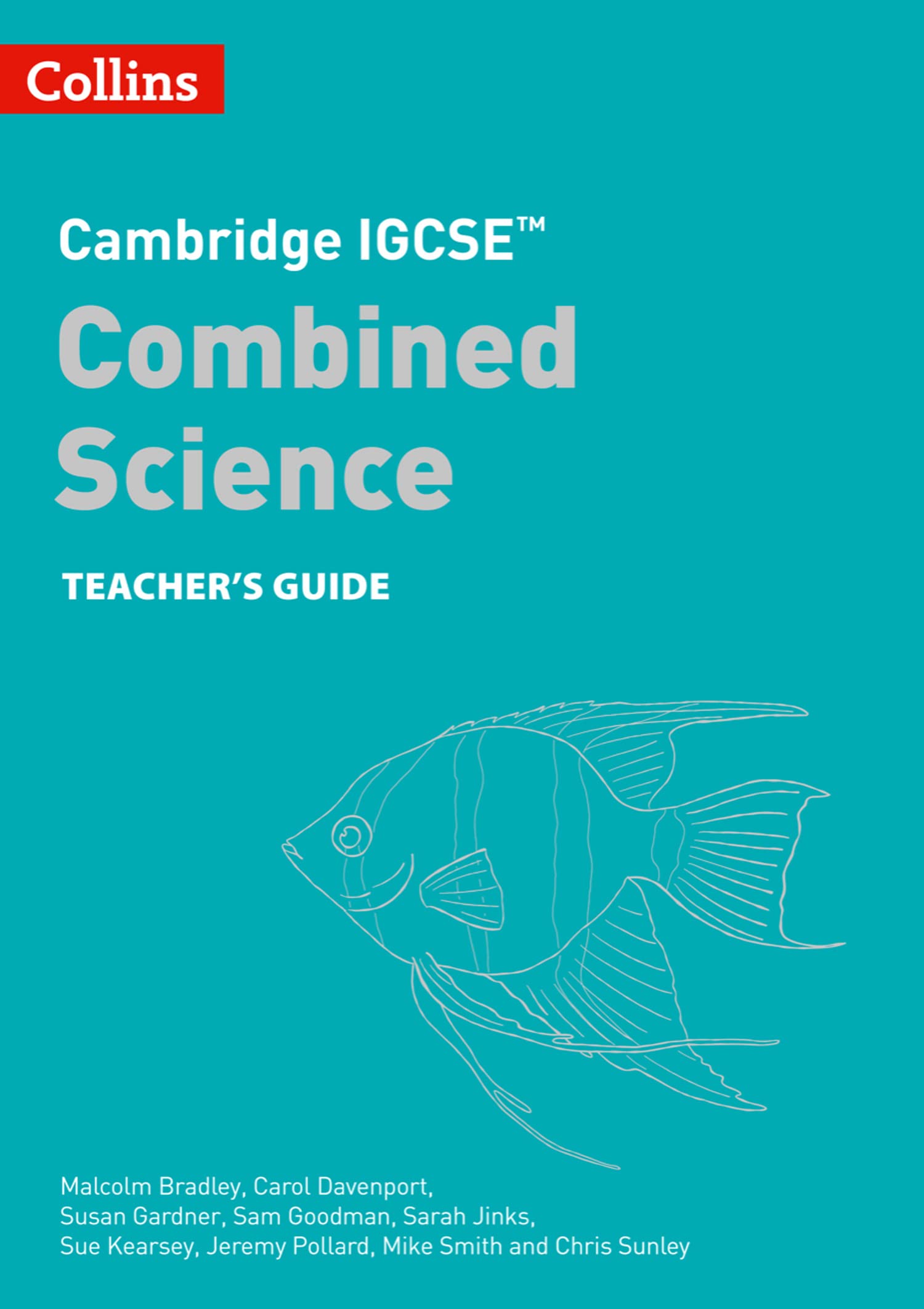 Cambridge IGCSE Combined Science Teacher Guide