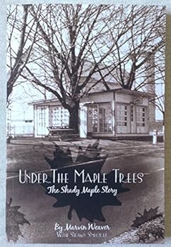 Paperback Under The Maple Trees The Shady Maple Story Book