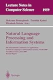 Natural Language Processing and Information Systems: 5th International Conference on Applications of Natural Language to Information Systems, NLDB ... (Lecture Notes in Computer Science, 1959)