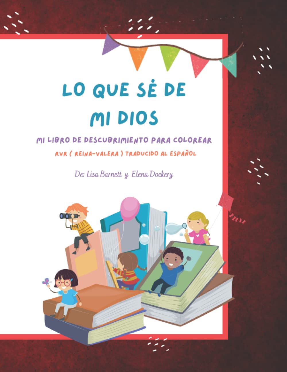 QUE SE, ACERCA DE MI DIOS: MI LIBRO DE DESCUBRIMIENTO PARA COLOREAR - AL ESPAÑOL (Spanish Edition)