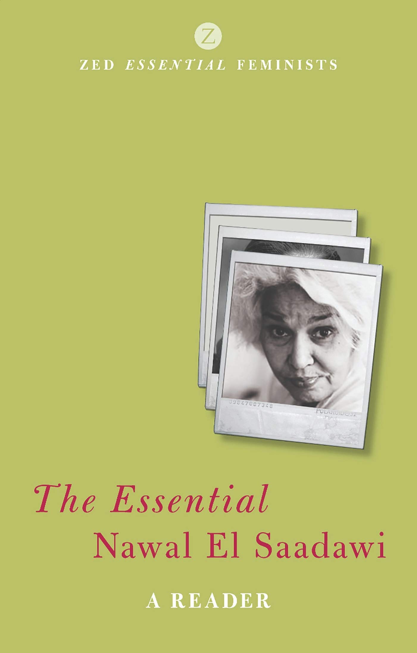 The Essential Nawal El Saadawi: A Reader by Nawal El Saadawi PAPERBACK