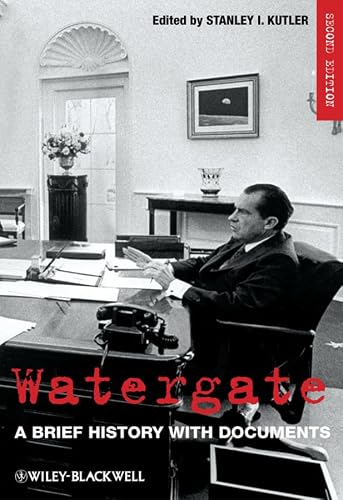 Watergate: A Brief History with Documents