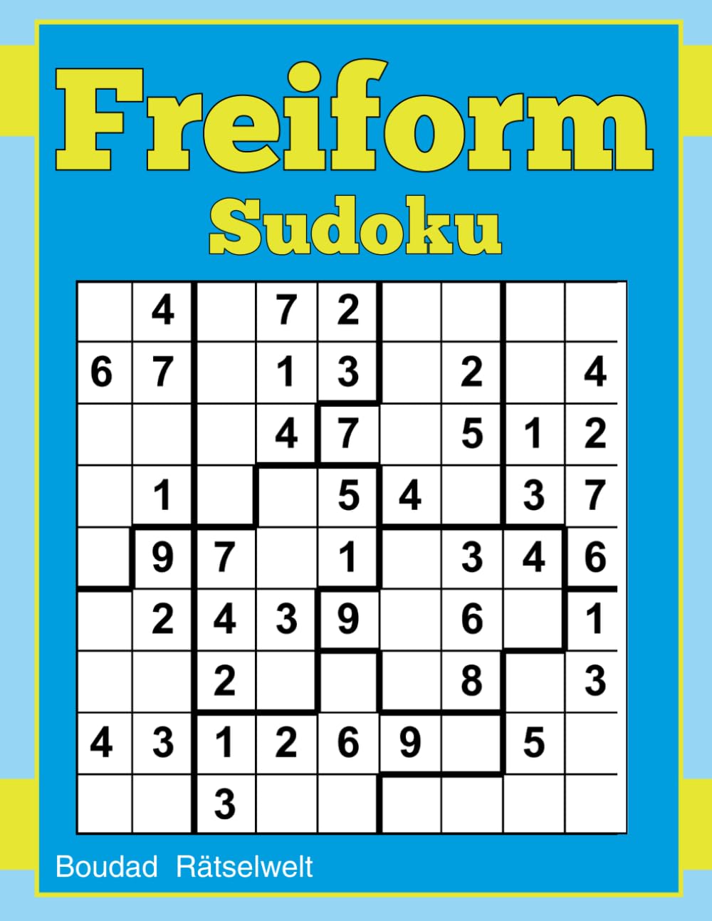 freiform sudoku: rätselbuch freiform sudoku