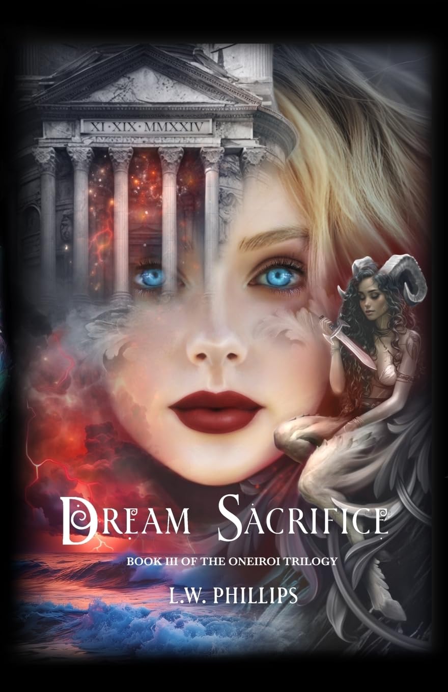 Dream Sacrifice: Book III of the Oneiroi Trilogy: 3