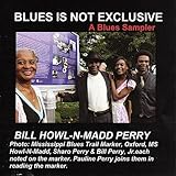 Blues Is Not Exclusive