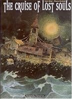 Légendes d'aujourd'hui : La croisière des oubliés 1930652380 Book Cover