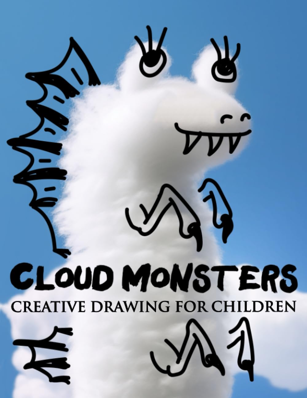 Cloud Monsters: Creative Drawing for Children (Silly Cloud Drawings)