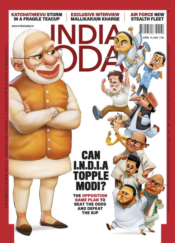 India Today English - 15 April 2024 - Can I.N.D.I.A Topple Modi?