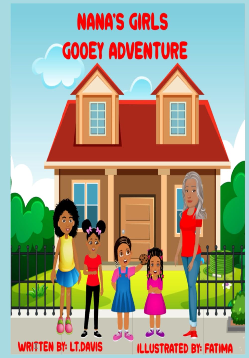 Nana's Girls: Gooey Adventure