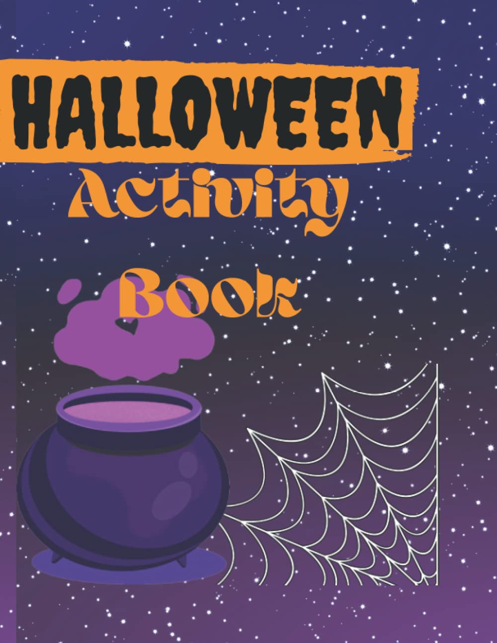 Halloween Activity Book for teens: Halloween activities book kids