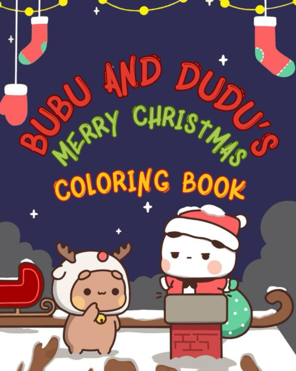 Bubu and Dudu's Merry Christmas Coloring Book