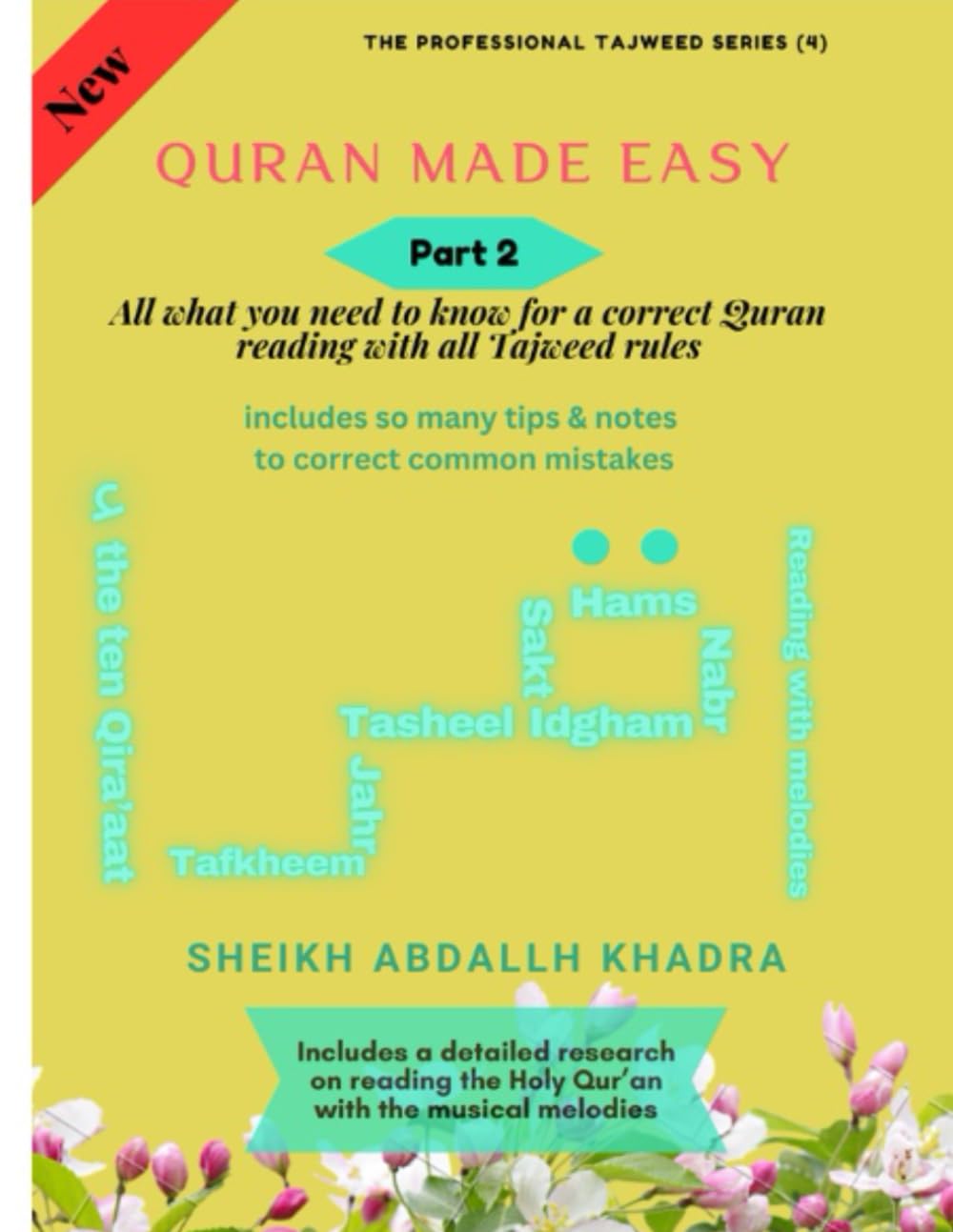 Quran Made Easy - Part 2 (Professional Tajweed Series - Read the Holy Quran and Arabic from A to Z)