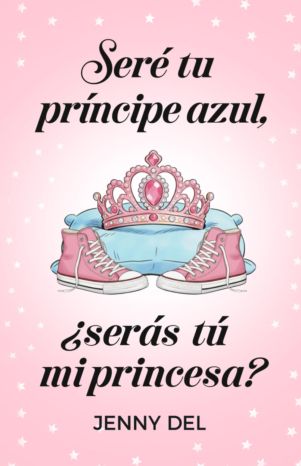 Seré tu príncipe azul, ¿serás tú mi princesa?
