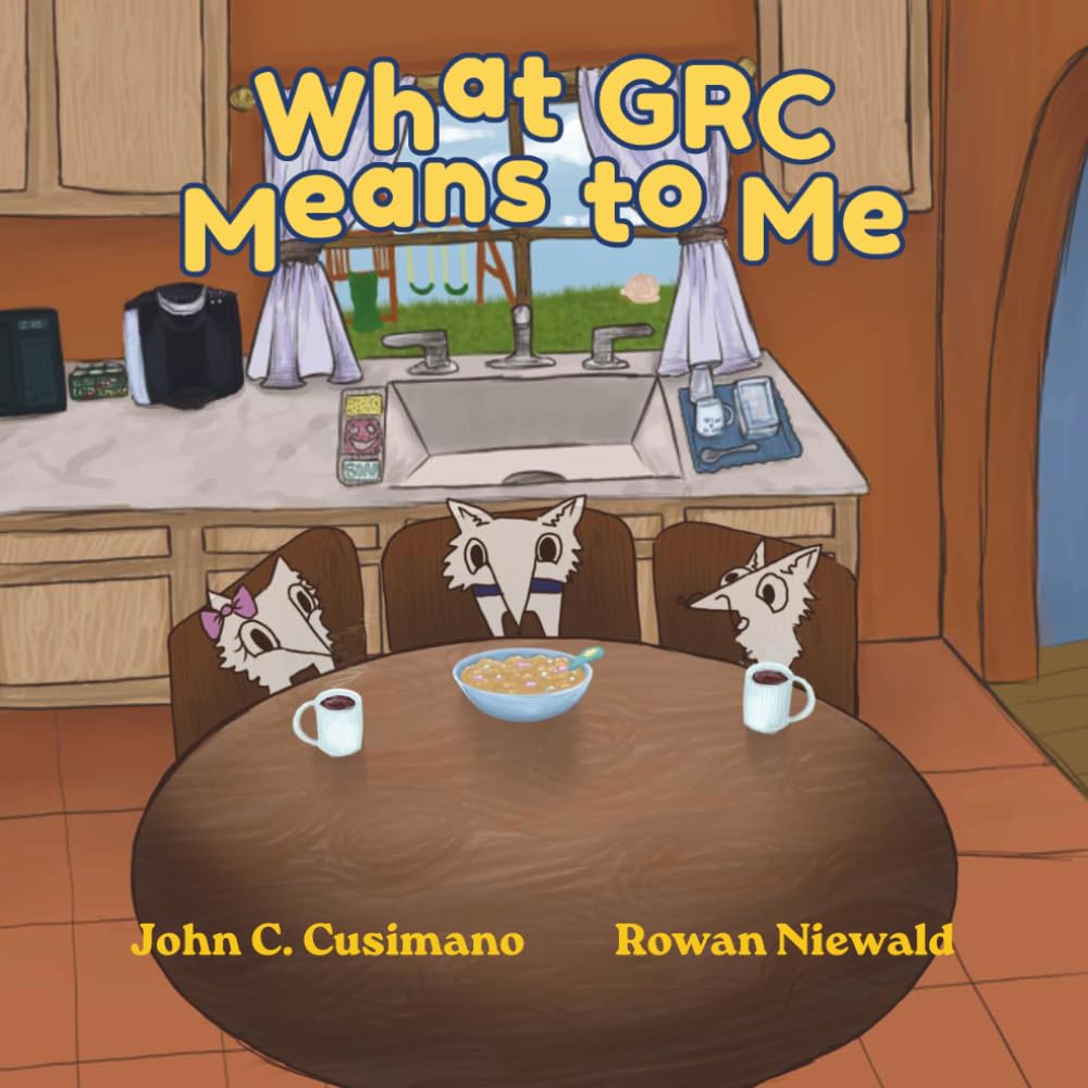 What GRC Means to Me