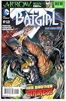 BATGIRL # 17 DC Comic (Apr 2013) The New 52 B00BK7Z8X6 Book Cover