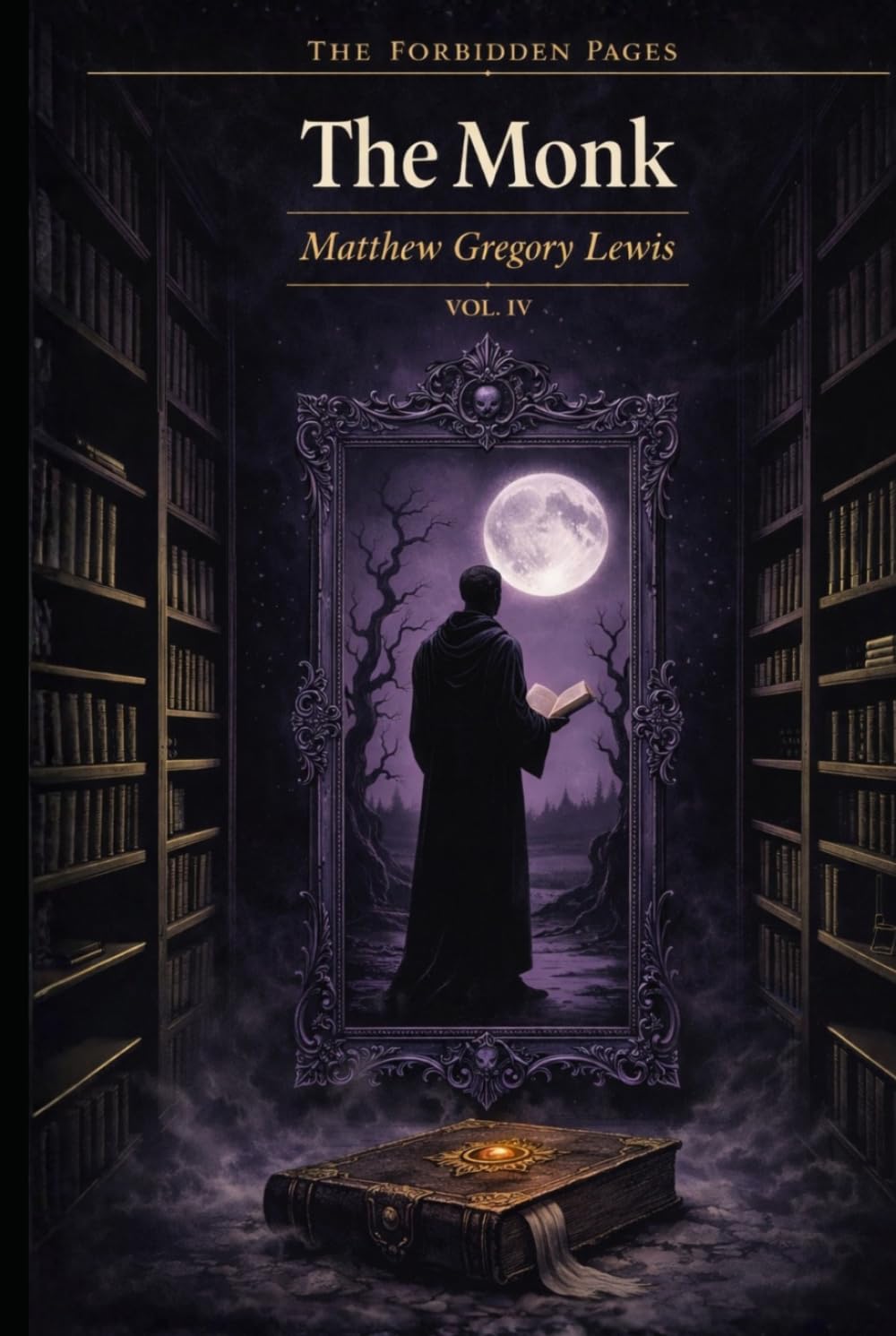 The Monk — Illustrated Collector’s Edition (Forbidden Pages, Vol. IV): The Confession No One Should Hear | Gothic Horror Masterpiece: A perfect saint. ... undo. Amazon Description Some books frighten