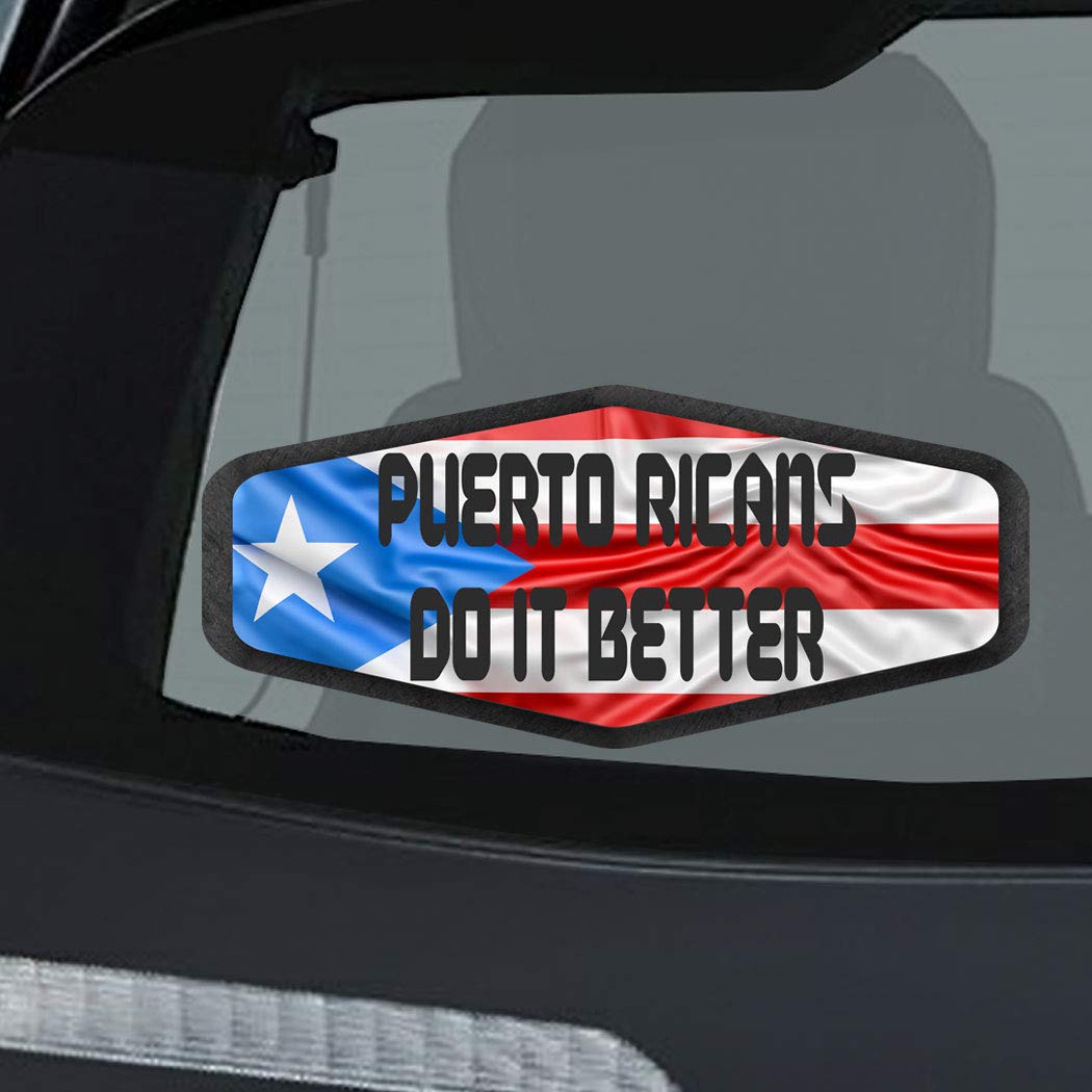 Makoroni Puerto Ricans DO IT Better Puerto Rican Flag, CAR Magnet-Magnetic Bumper Sticker 3.5x8 or 4.5x10 inc., DesR53