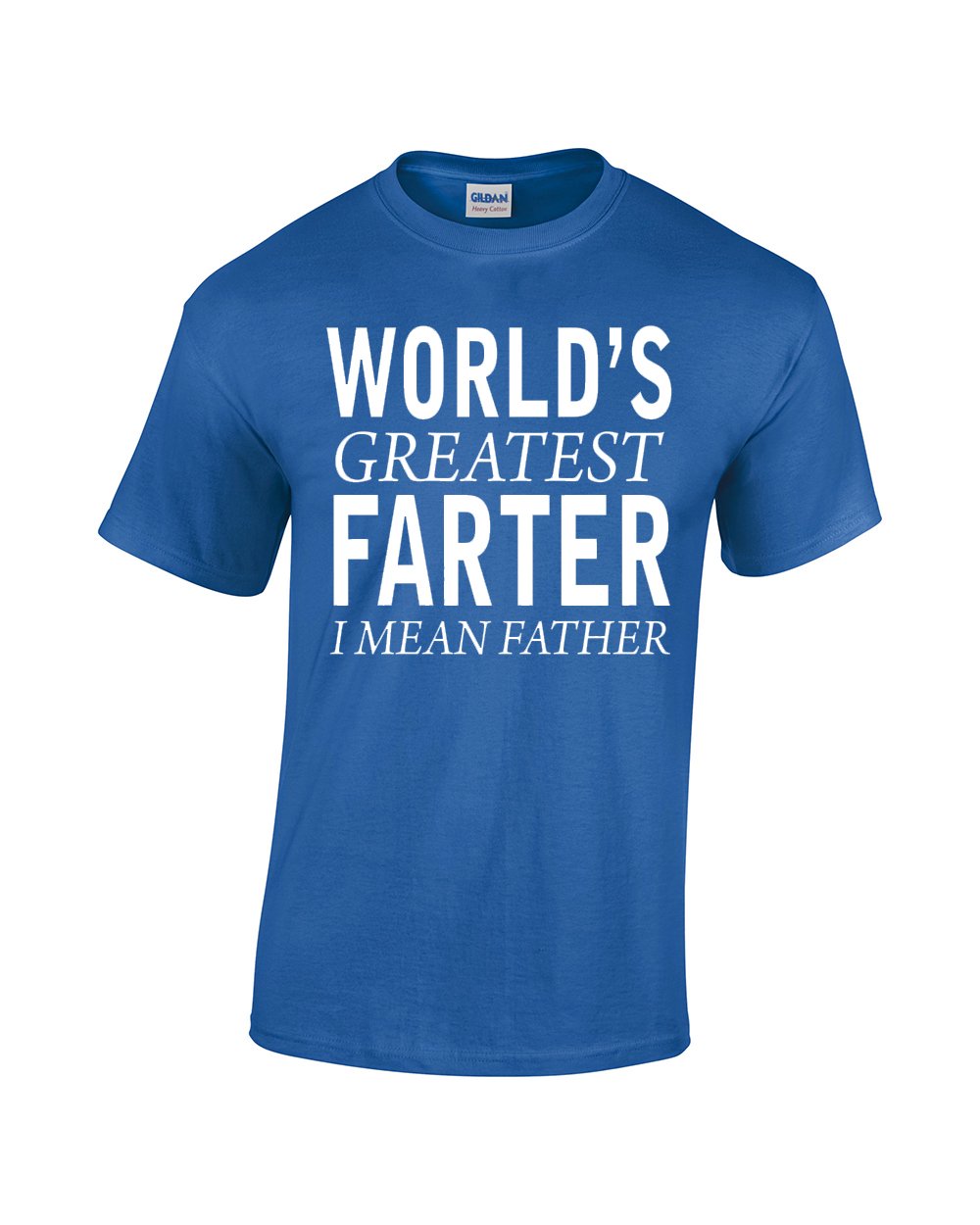 CBTWear Worlds Greatest Farter, I Mean Father - Funny Fathers Day Shirt, Husband Tee Funny Dad Men's T-Shirt