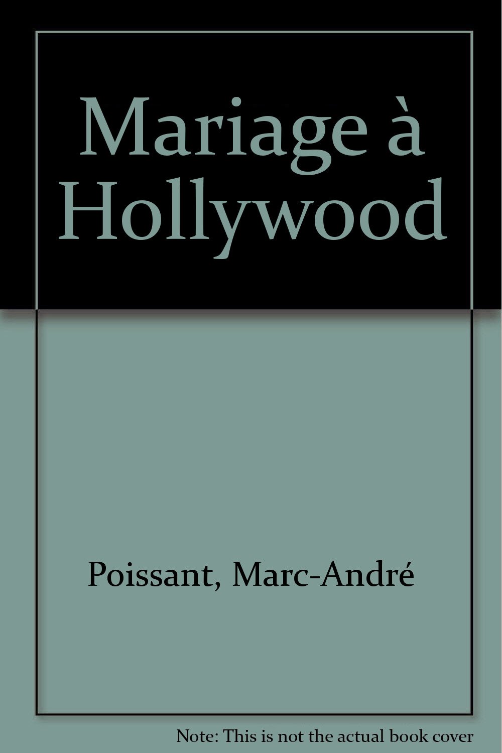 Mariage à Hollywood