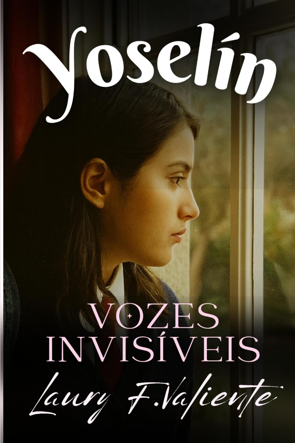 Yoselín: Vozes Invisíveis