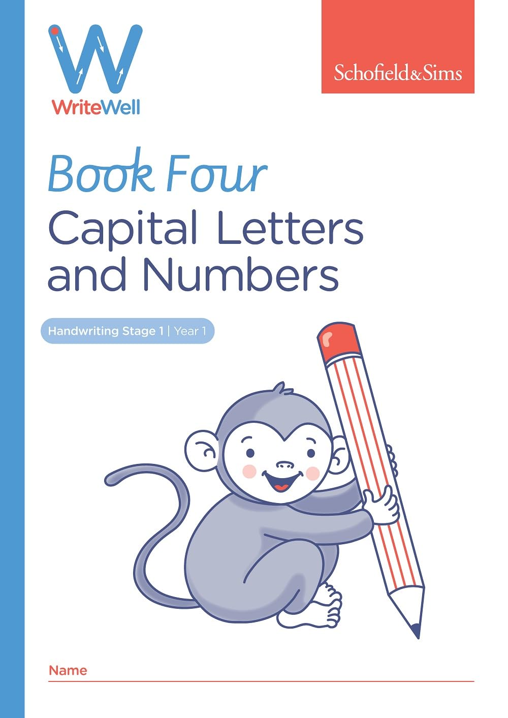 WriteWell Handwriting Practice Book 4: Capital Letters and Numbers, Year 1, Ages 5-6