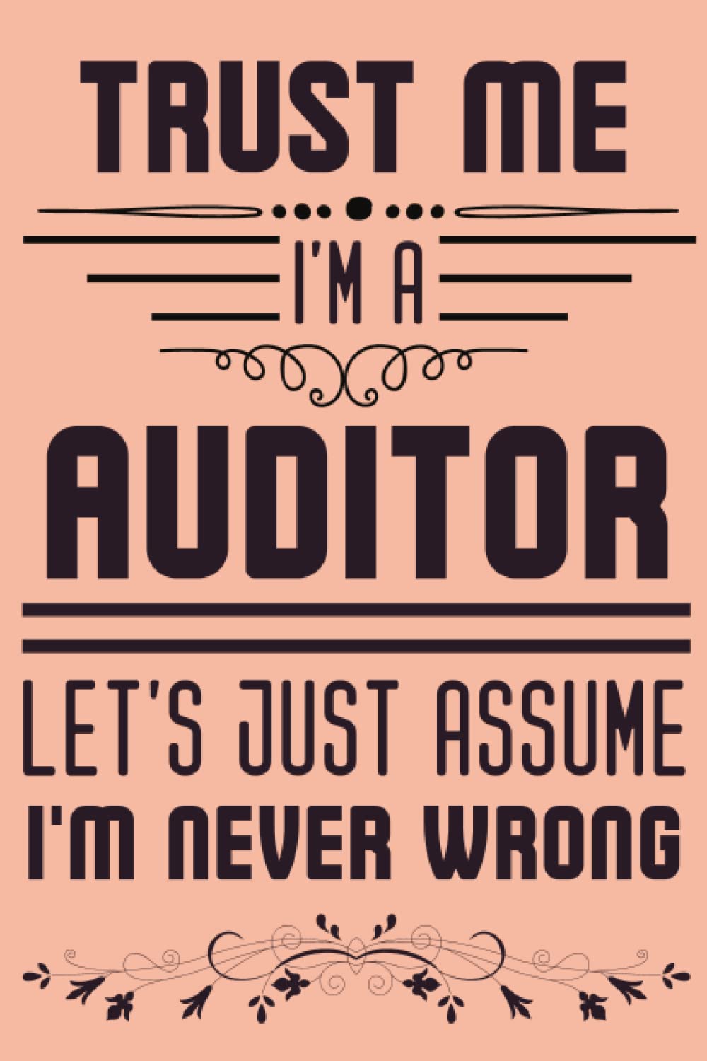 Auditor Gifts: A Novelty Blank Lined Notebook To Write In | Diary Paper Blank Journal | Funny Thank You Gift Idea For Auditor