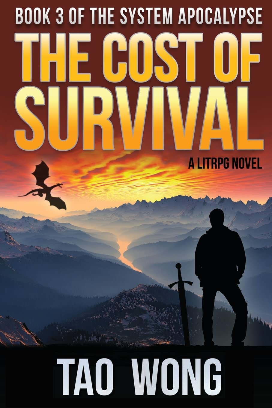 The Cost of Survival: A LitRPG Apocalypse: 3 (The System Apocalypse)
