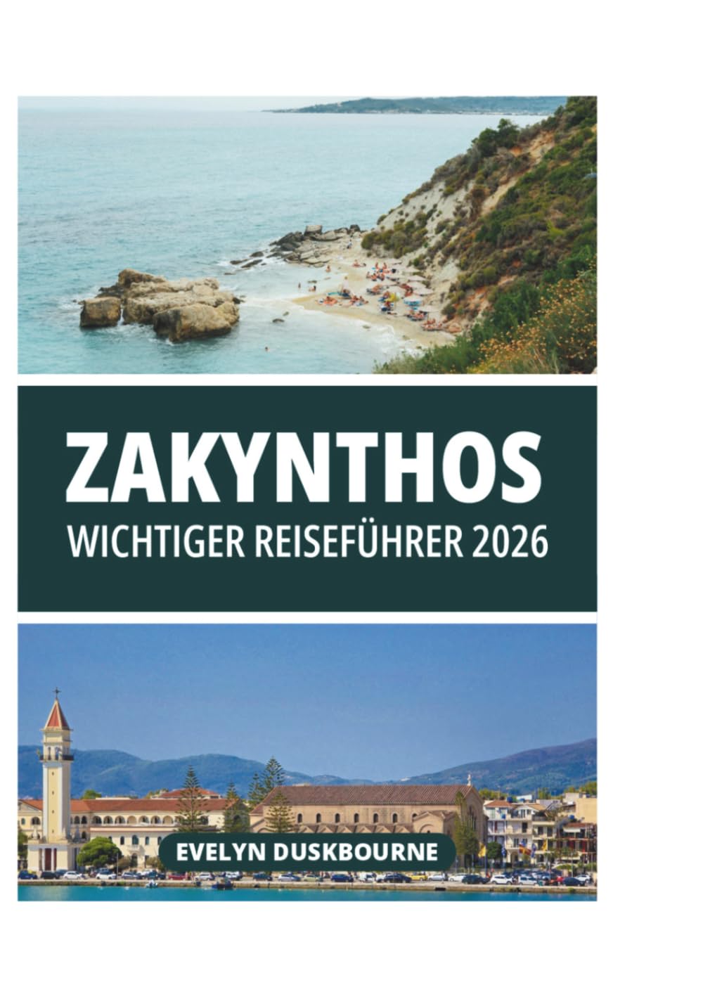 ZAKYNTHOS WICHTIGER REISEFÜHRER 2026