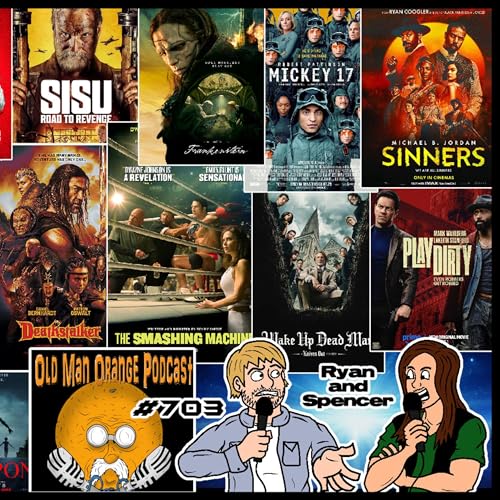 Best Movies of 2025 | Top Films Ranked & Discussed &ndash; Old Man Orange Podcast 703
