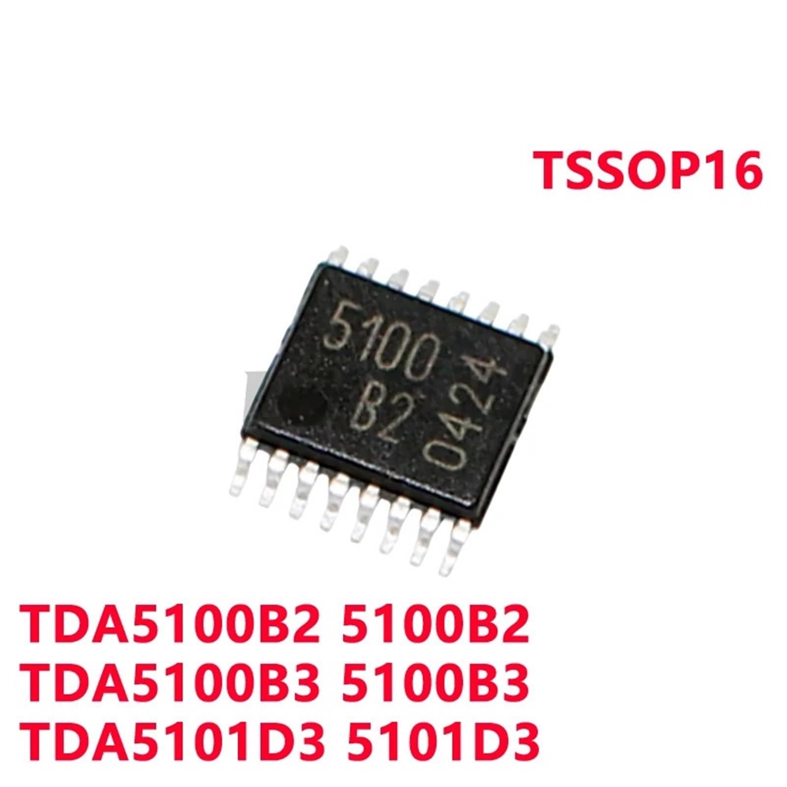 2-5/PZ TDA5100B2 5100B2 TDA5100B3 5100B3 TDA5101D3 5101D3 chip TSSOP16(TDA5100B3 5PCS)
