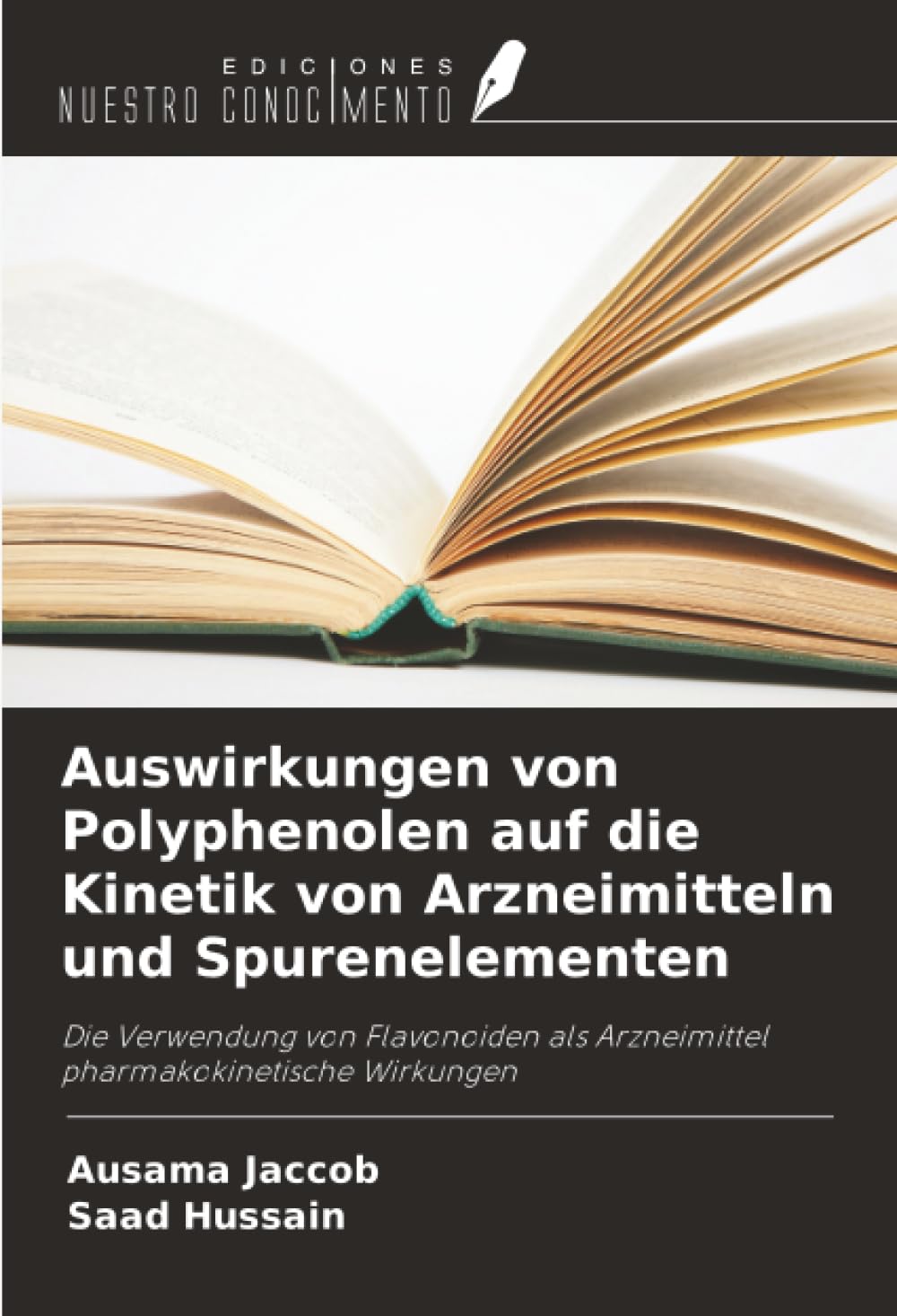 Auswirkungen von Polyphenolen auf die Kinetik von Arzneimitteln und Spurenelementen: Die Verwendung von Flavonoiden als Arzneimittel pharmakokinetische Wirkungen