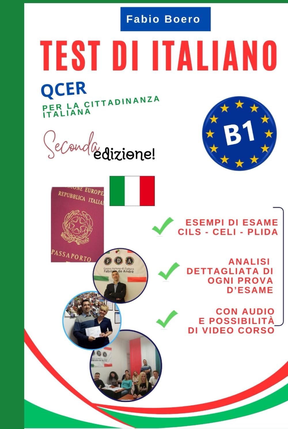 Test di italiano B1 Qcer Cittadinanza (Test ed esami della lingua italiana)