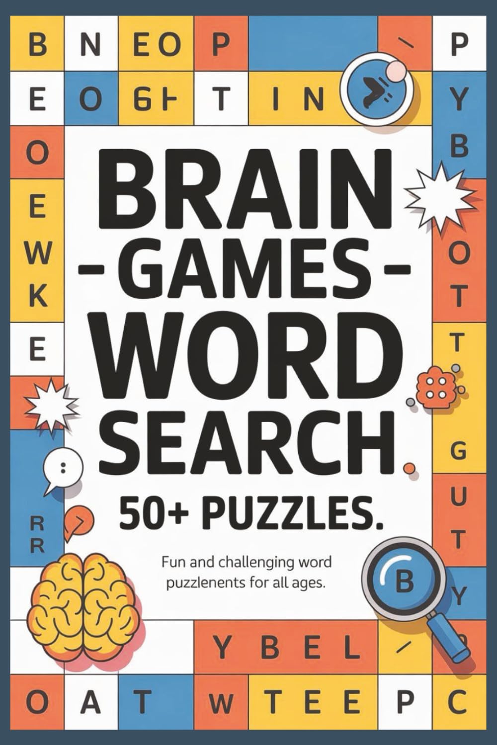 Brain Games - Word Search: Exercise Your Brain with 50+ Relaxing and Addictive Word Puzzles