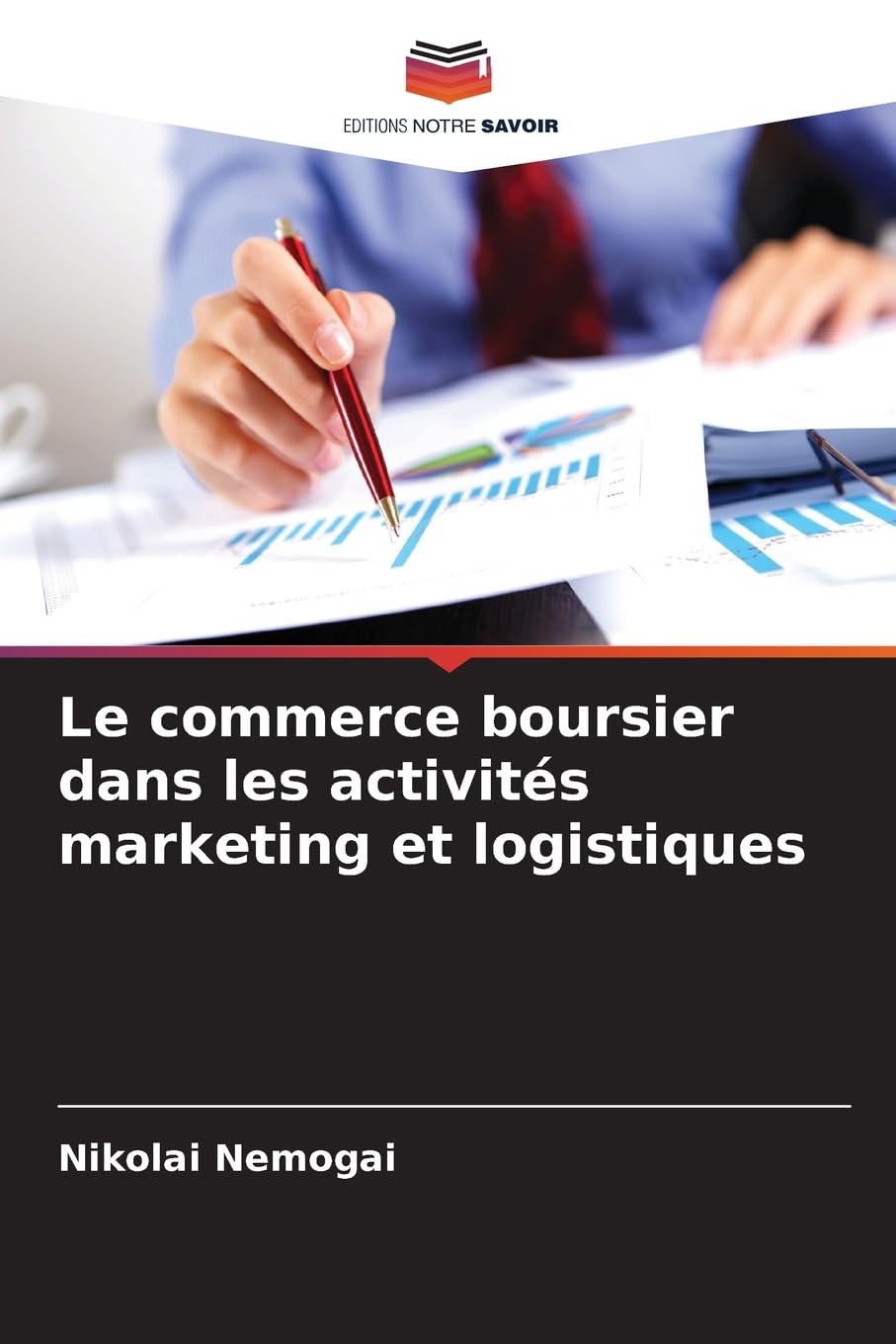 Le commerce boursier dans les activités marketing et logistiques