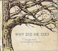 Why Did He Die? B0006BN4WY Book Cover