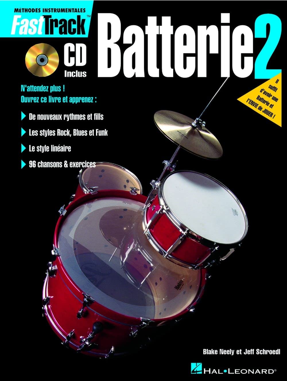 Méthode de Batterie Volume 2 Fast Track exercices de rythme et disque audio