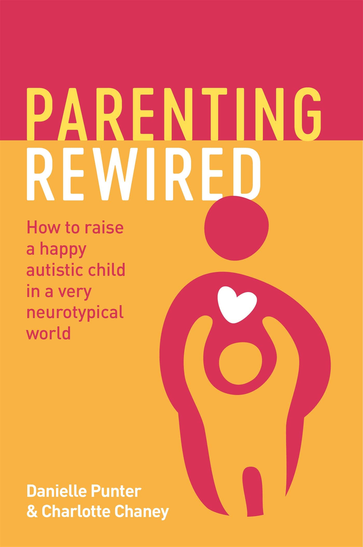Parenting Rewired - 9781839970726