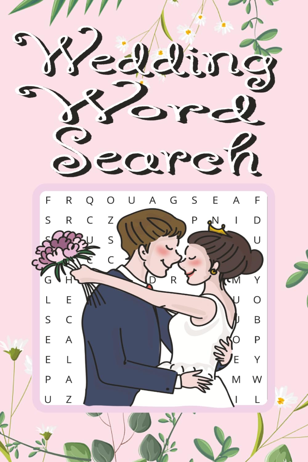 Wedding Word Search: Romantic & Bridal-Themed Word Finds | Fun Wedding Activity Book with Solutions Included