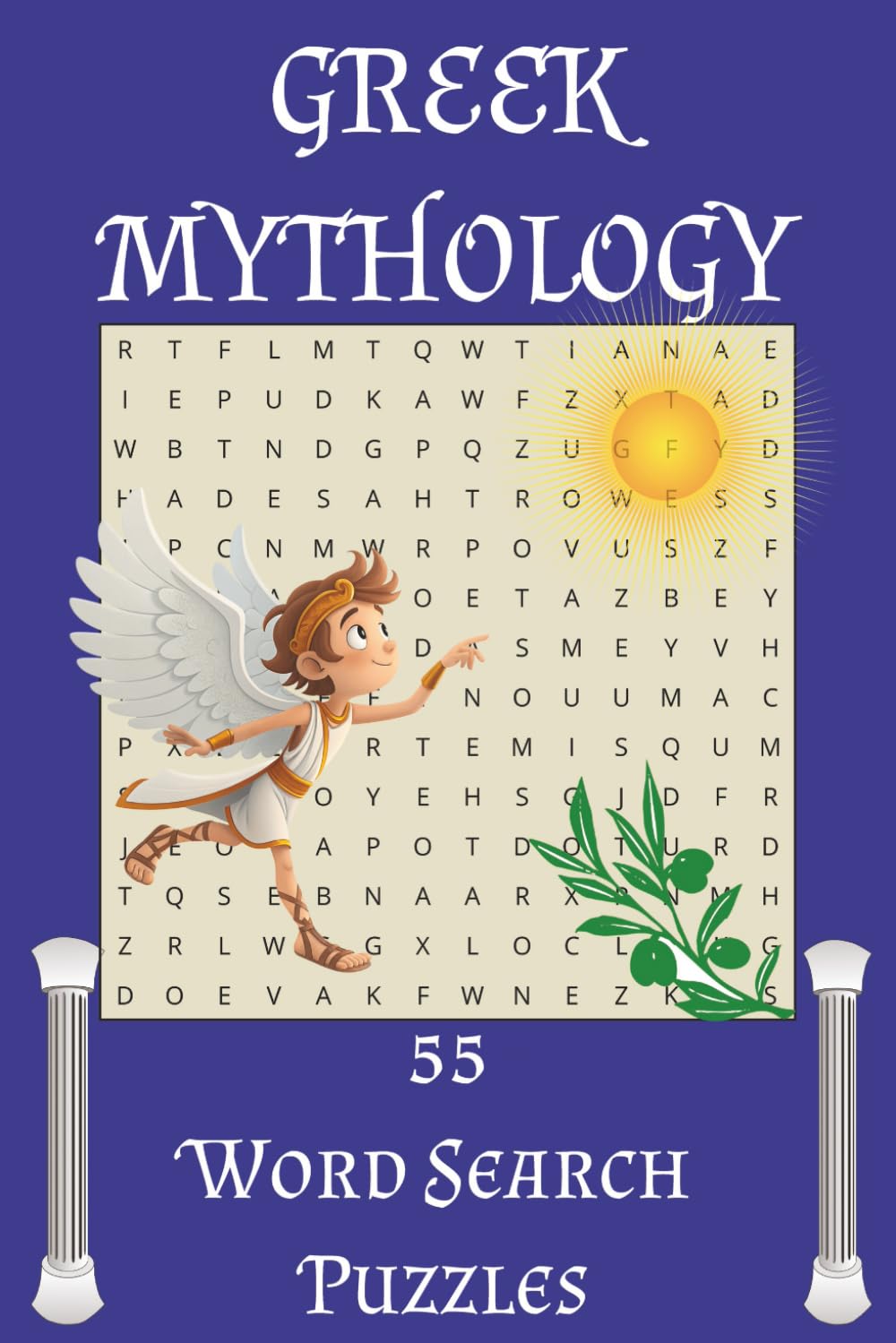 Greek Mythology Word Search Puzzle Book: Challenge Your Mind with 55 Word Search Puzzles on Greek Mythology, History, and Culture