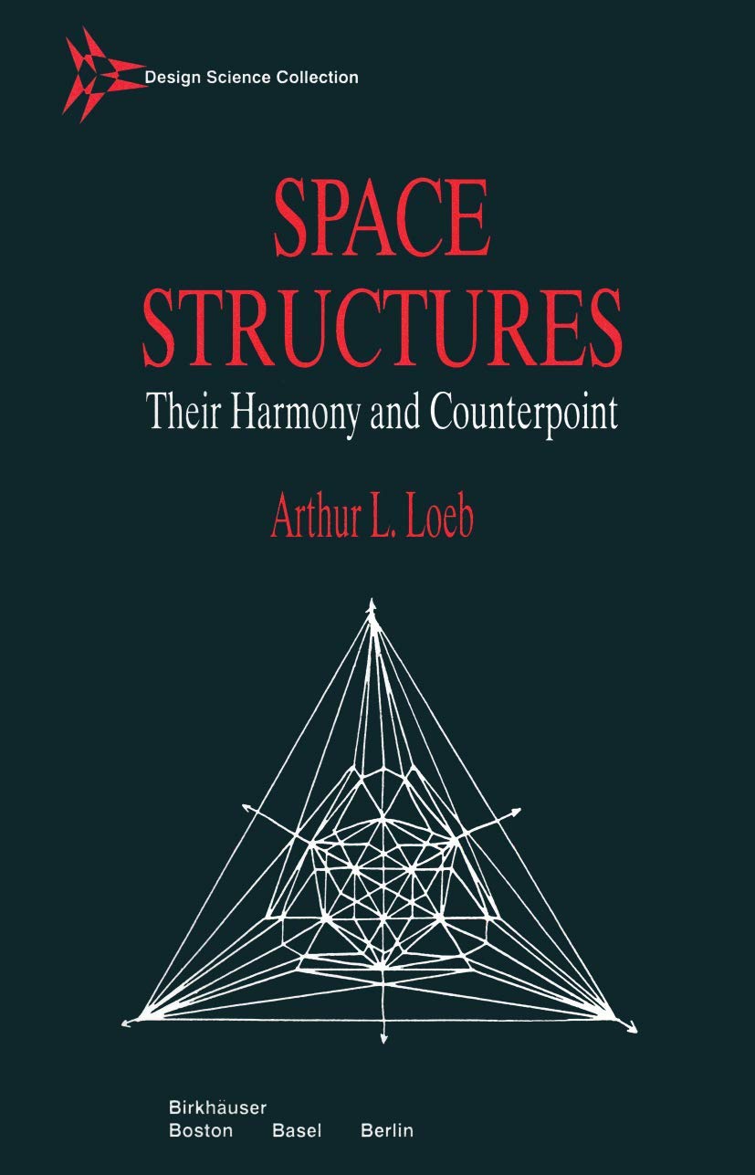 Space Structures (Design Science Collection)