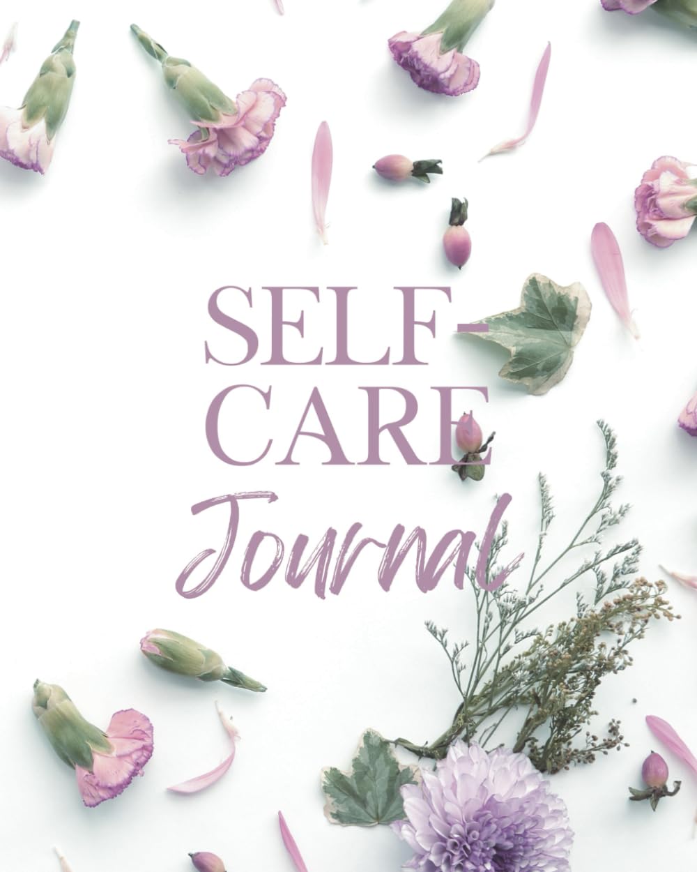 Self-Care Journal for Mindfullness, Wellness, and Personal Growth, Daily Reflection, Goal Setting, Habit Tracker, Intentions
