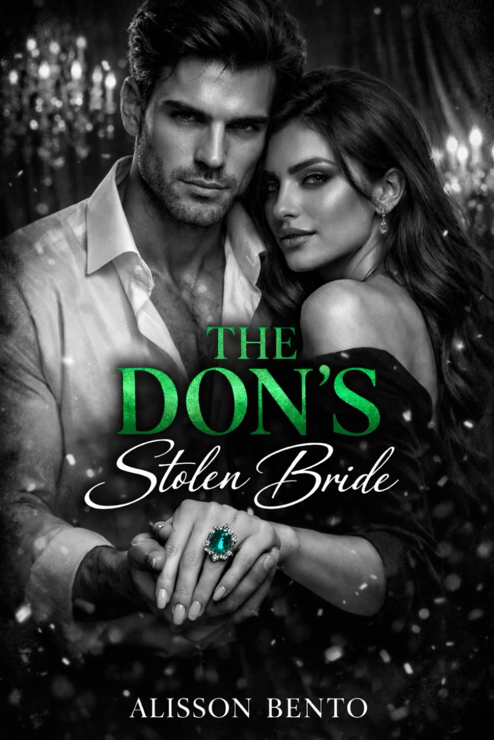 The Don's Stolen Bride: An Arranged Marriage Dark Mafia Romance (The Ironclad Vows)