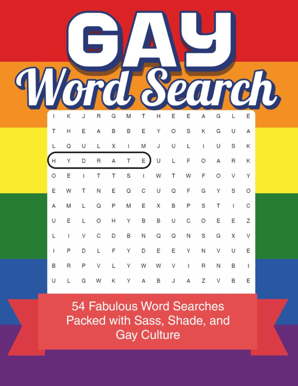 Gay Word Search: 54 Fabulous Word Searches Packed with Sass, Shade, and Gay Culture