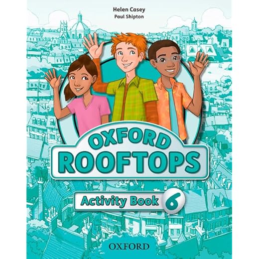 Oxford Rooftops Activity Book 6 - 9780194503822