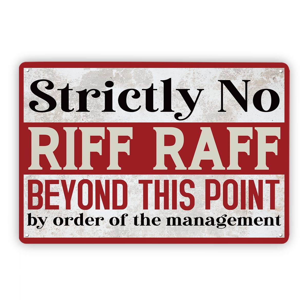 No Riff Raff Workshop Tin Sign, 11.8x7.9in Man Cave