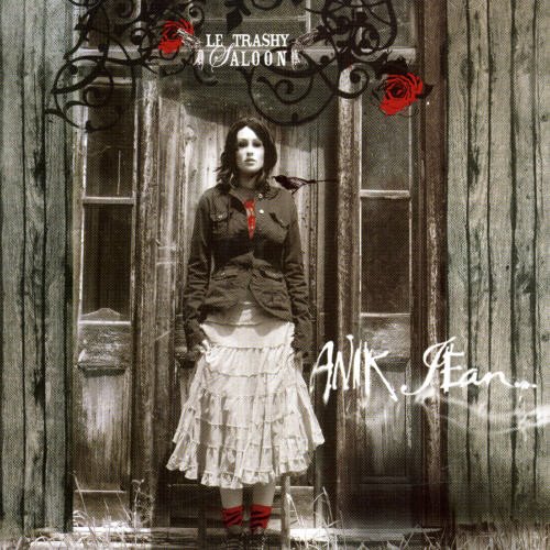 Le Trashy Saloon [Audio CD] Anik Jean